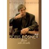 Besserová, M.: Boris Rösner - život jako divadlo