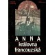 Ladinskij, A.: Anna královna francouzská 