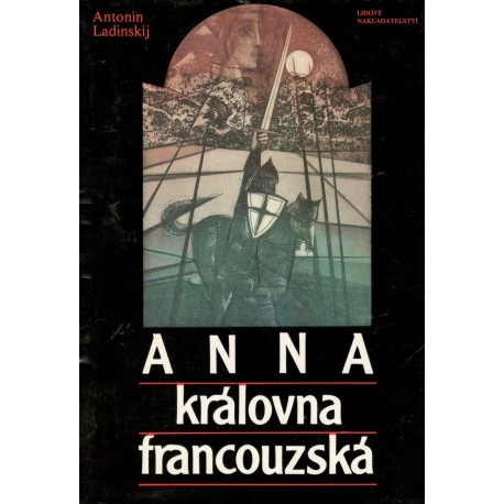 Ladinskij, A.: Anna královna francouzská 