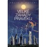Paturi, F. R.: Velké záhady pravěku