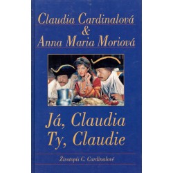 Cardinalová, C., Moriová, A. M.: Já, Claudia Ty Claudie