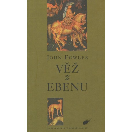 Fowles, J.: Věz z Ebenu