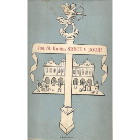 Kubín, J.: Srdce v bouři 