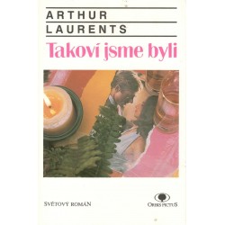 Laurent, A.: Takoví jsme byli