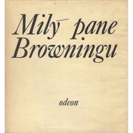 Milý pane Browningu 