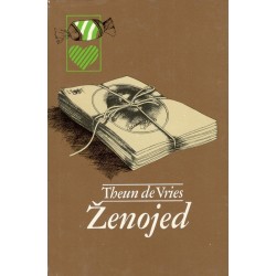 Vries, T.: Ženojed 