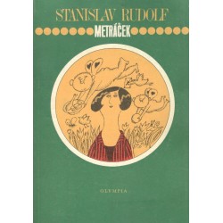 Rudolf, S.: Metráček 