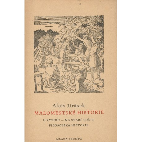 Jirásek, A.: Maloměstské historie 