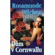 Pilchner, R.: Dům v Cornwallu 