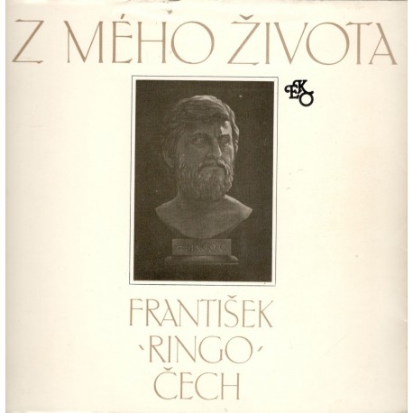 Čech, F. R.: Z mého života 