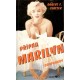 Slatzer, R. F.: Případ Marilyn doopravdy 