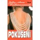 Robinsonová, S.: Pokušení 