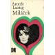 Lustig, A.: Miláček 