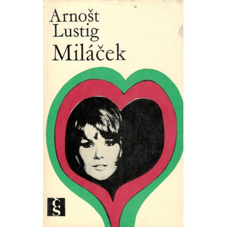 Lustig, A.: Miláček 