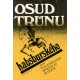 Galandauer, J., Honzík, M.: Osud trůnu habsburského