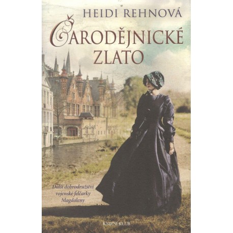 Rehnová, H.: Čarodějnické zlato 