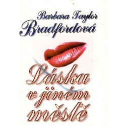 Bradfordová, B. T.: Láska v jiném městě 
