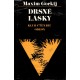 Gorkij, M.: Drsné lásky