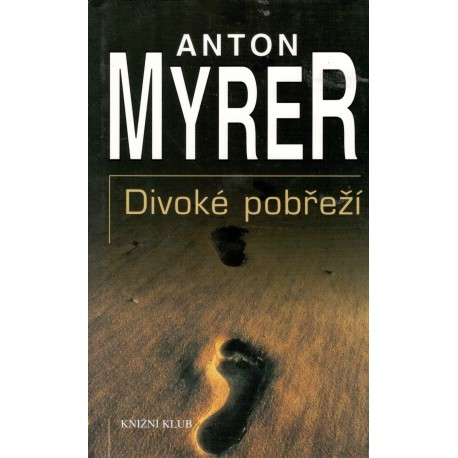 Myrer, A.: Divoké pobřeží 