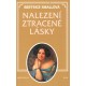 Small, B.: Nalezení ztracené lásky 