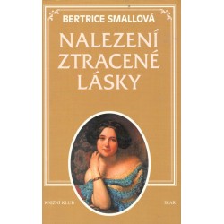 Small, B.: Nalezení ztracené lásky 