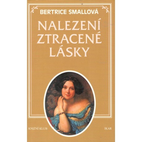 Small, B.: Nalezení ztracené lásky 