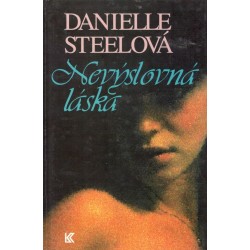 Steelová, D.: Nevýlovná láska