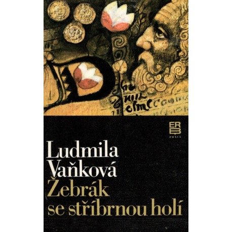 Vaňková, L.: Žebrák se stříbrnou holí 