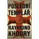 Khoury, R.: Poslední templář 