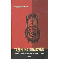 Ptáčková, J.: Tažení na královnu 