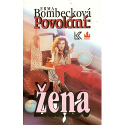 Bombecková, E.: Povolání: žena 