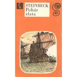 Steinbec, J. E.: Pohár zlata 