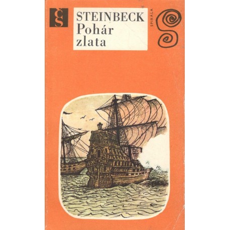 Steinbec, J. E.: Pohár zlata 