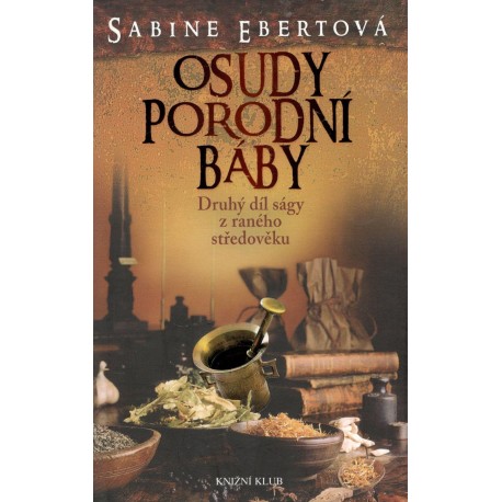 Ebertová, S.: Osudy porodní báby