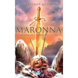 Medek, V.: Maronna příběh ze čtvrtého světa 