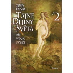 Krušina, Z.: Tajné dějiny světy 2