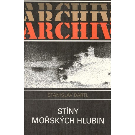 Bártl, S.: Stíny mořských hlubin
