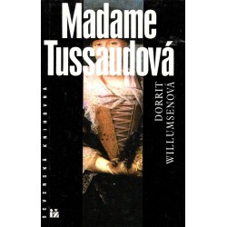 Willumsenová, D.: Madame Tussaudová 