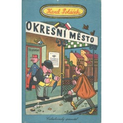 Poláček, K.: Okresní město 