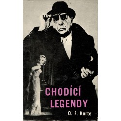 Korte, O. F.: Chodící legendy 