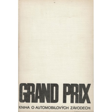 Frewin, M.: Grand Pirx - Kniha o automobiových závodech 