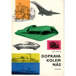 Jelen, J.: Doprava kolem nás 