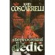 Coscarrelli, K.: Stoprocentní dědic 
