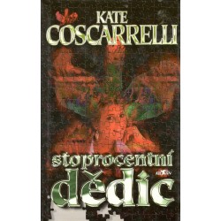 Coscarrelli, K.: Stoprocentní dědic 