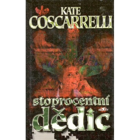 Coscarrelli, K.: Stoprocentní dědic 