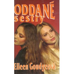 Goudgeová, E.: Oddané sestry