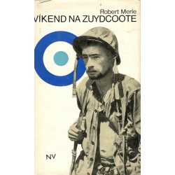 Merle, R.: Víkend na Zuydcoote 