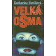 Nevillová, K.: Velká osma 