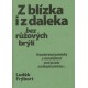 Frýbort, L.: Z blízka i z daleka bez růžových brýlí 