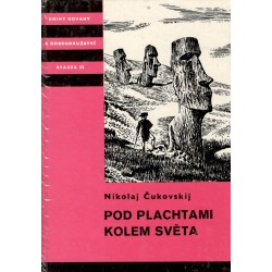 Čukovskij, N.: Pod plachtami kolem světa 